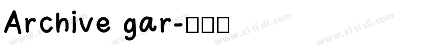 Archive gar字体转换